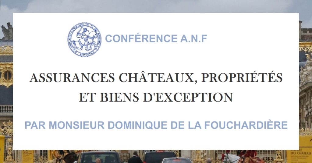 conference-ANF-assurances-de-chateaux-et-immobilier-de-luxe-Dominique_de_la_Fouchardiere