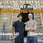 Abbaye de Châtel Chéhéry - Prix du jeune repreneur d'un monument historique 2023